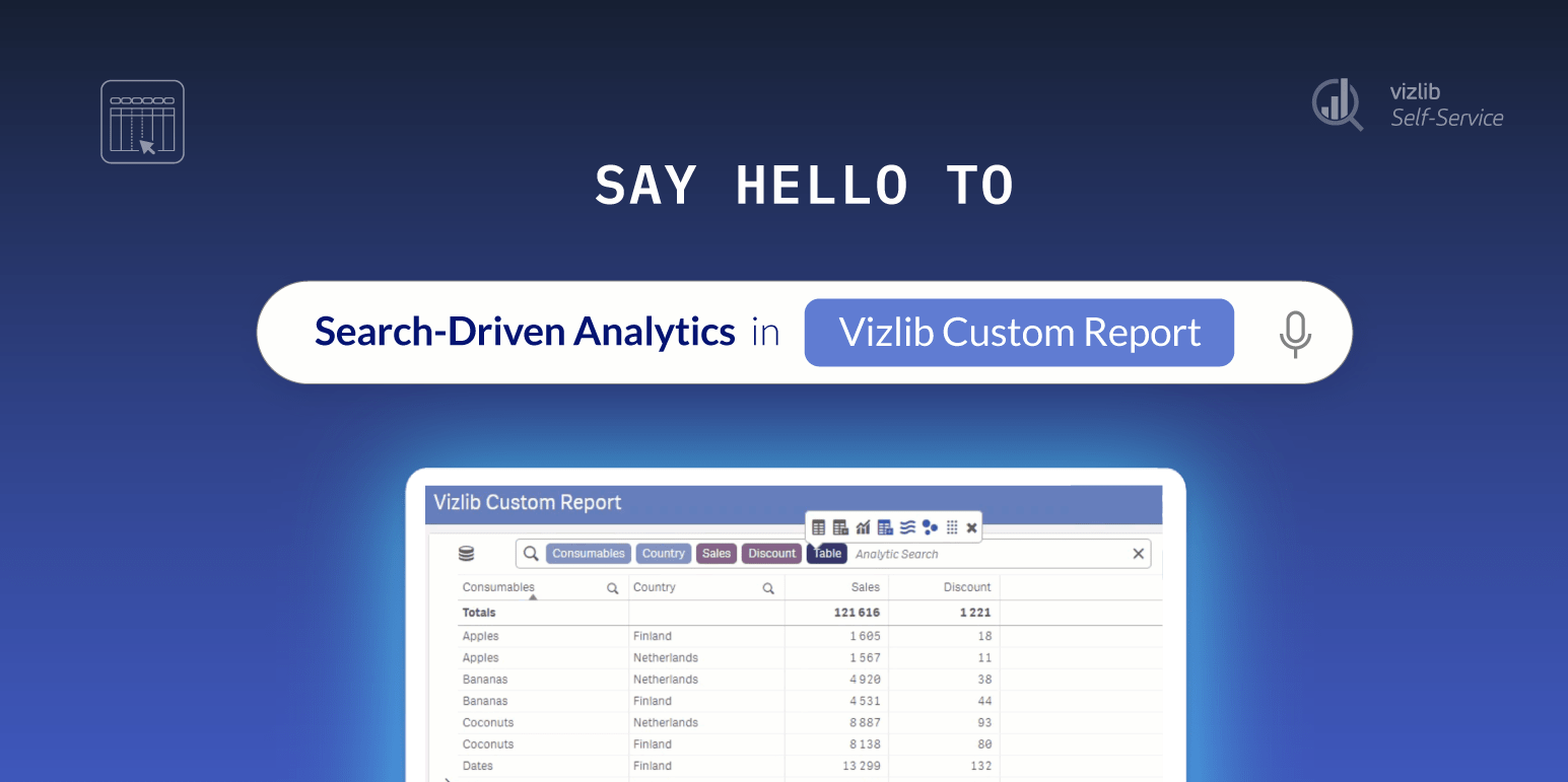 Just start searching! Introducing Self-Service Analytic Search to Vizlib Custom Report
