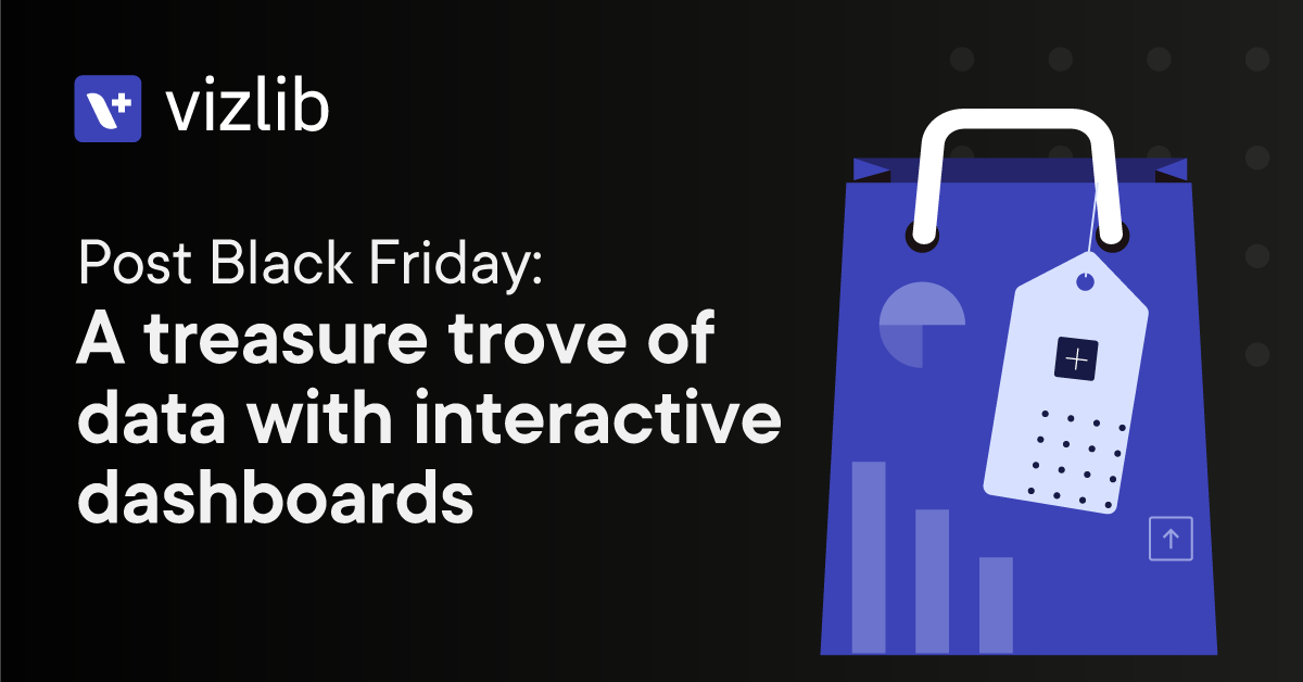 Post Black Friday: A treasure trove of data with interactive dashboards