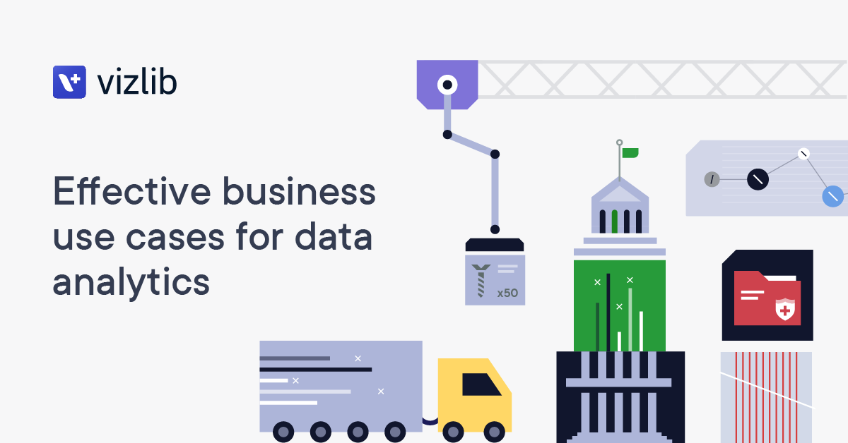 Effective business use cases for data analytics